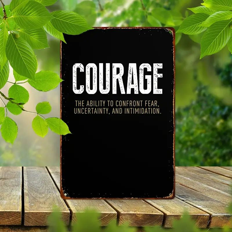 Courage
