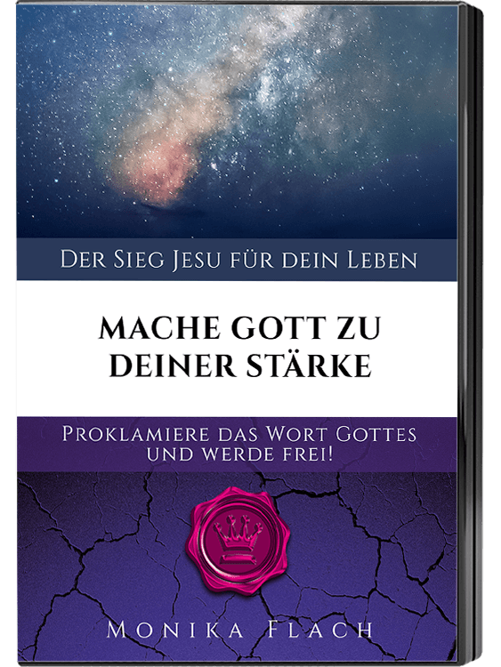 Mache Gott zu Deiner Stärke