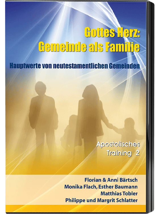 Gottes Herz - Gemeinde als Familie