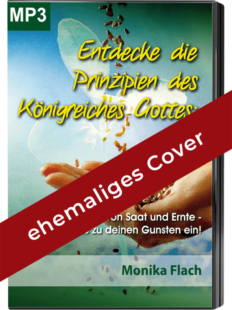 Saat und Ernte im Königreich Gottes