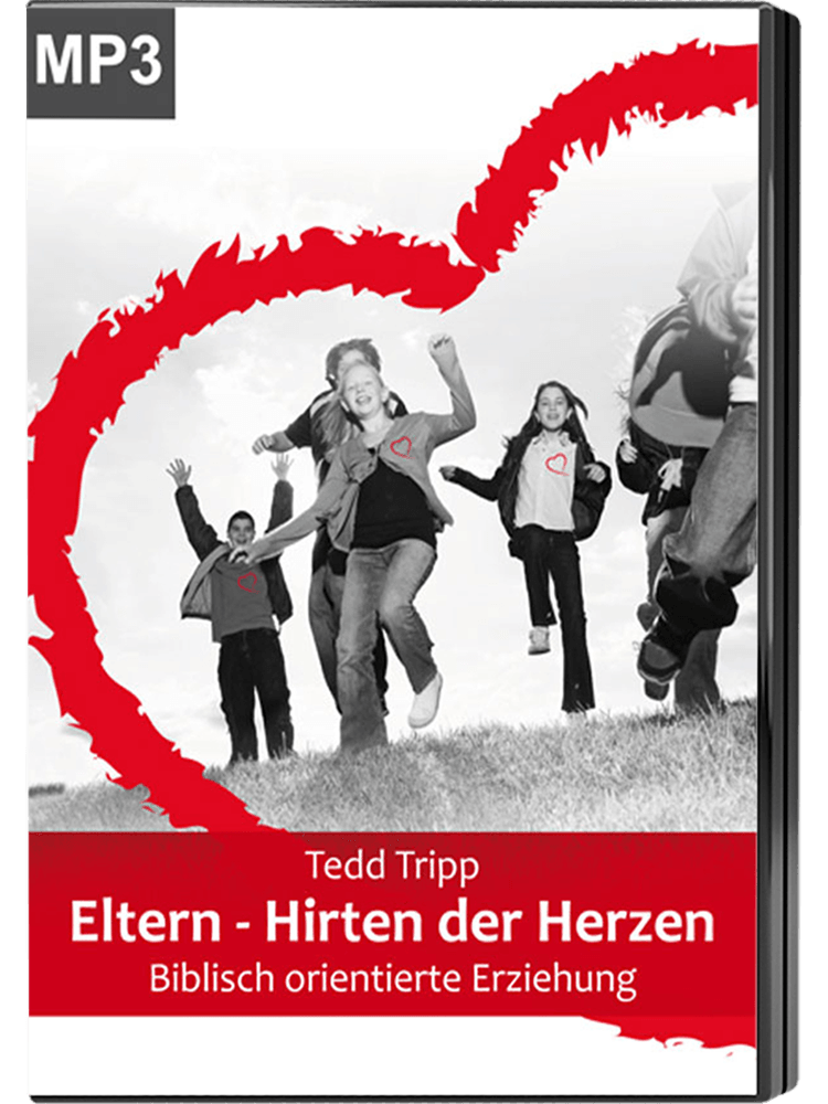 Eltern - Hirten der Herzen