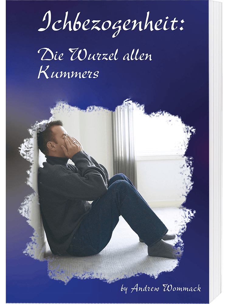 Ichbezogenheit - Die Wurzel allen Kummers