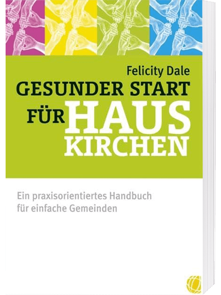 Gesunder Start für Hauskirchen