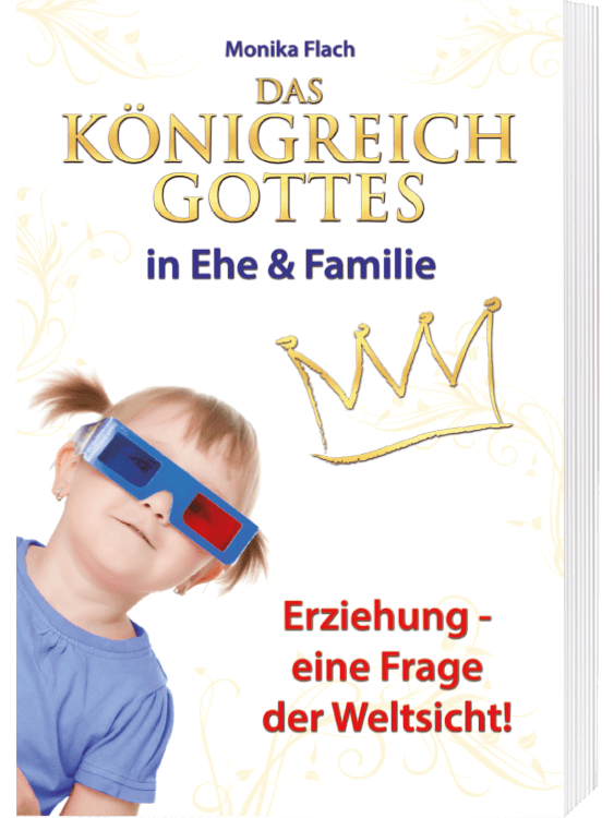 Das Königreich Gottes in Ehe und Familie
