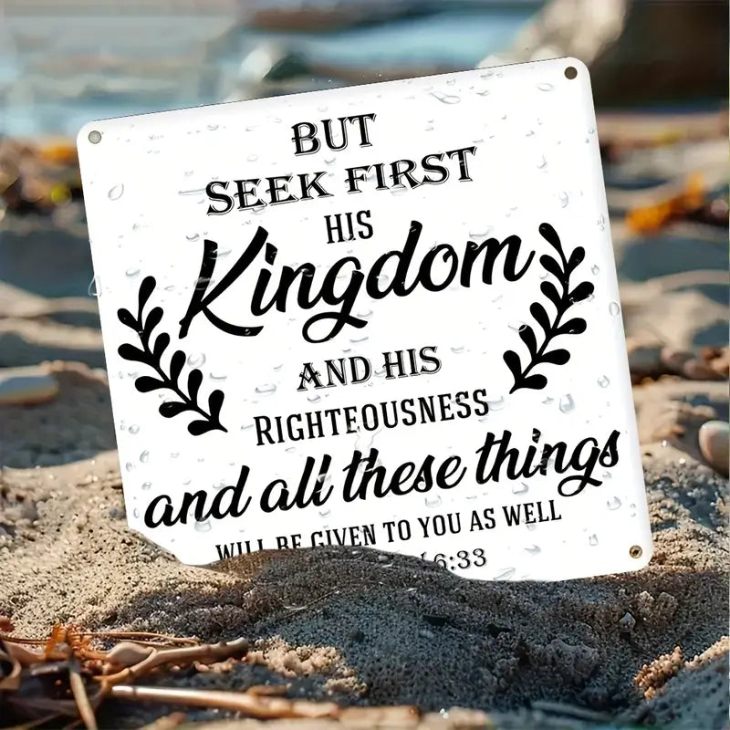 Seek first His kingdom