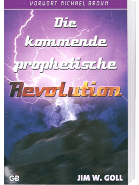 Die kommende prophetische Revolution