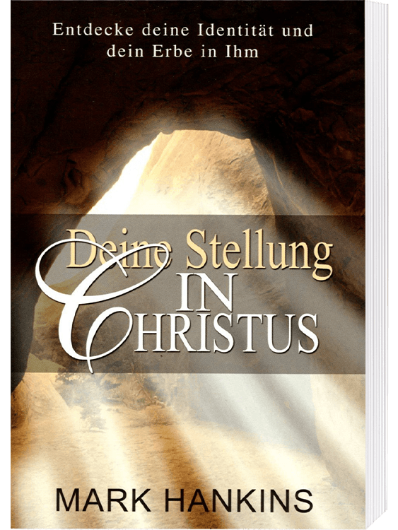 Deine Stellung in Christus