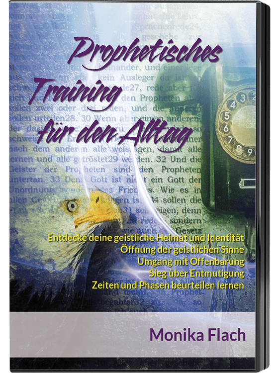 Prophetisches Training für den Alltag