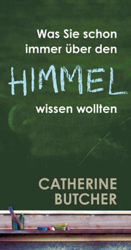 Was Sie schon immer über den Himmel wissen wollten