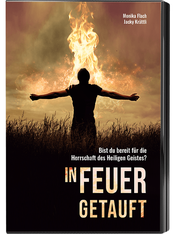 In Feuer getauft