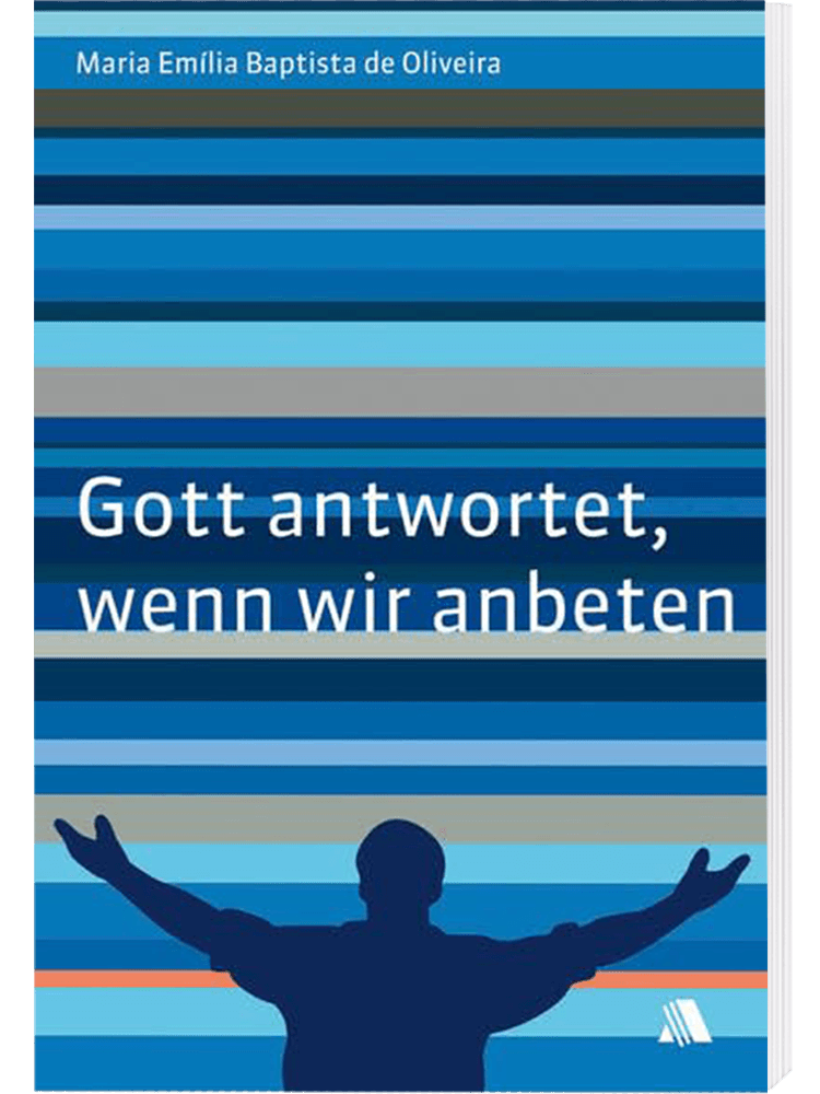 Gott antwortet, wenn wir anbeten