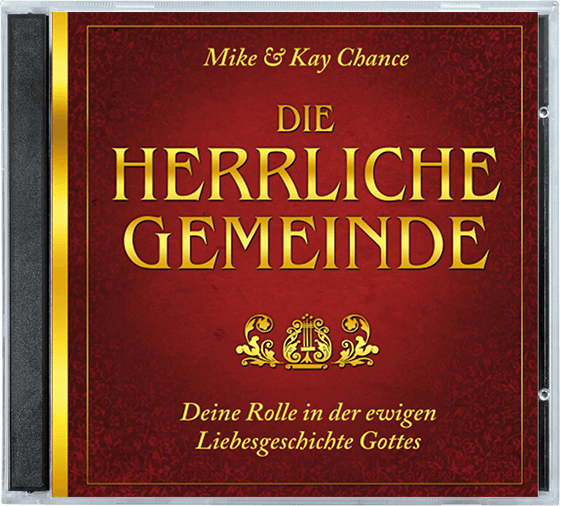 Die herrliche Gemeinde