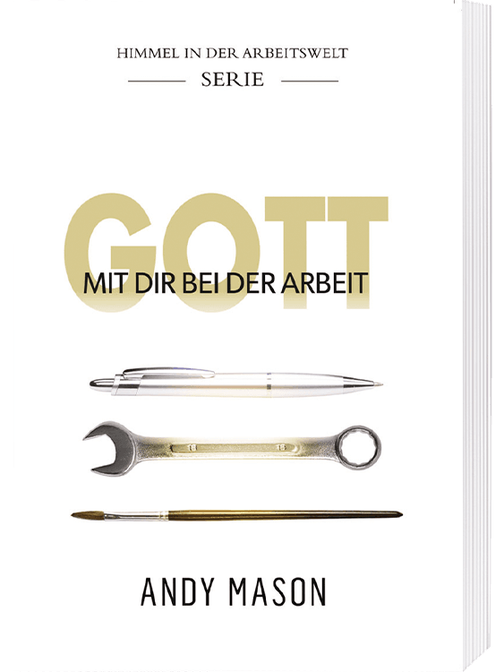 Gott mit dir bei der Arbeit