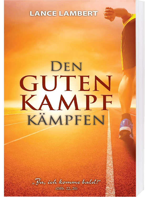 Den guten Kampf kämpfen