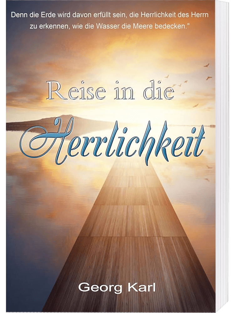 Reise in die Herrlichkeit