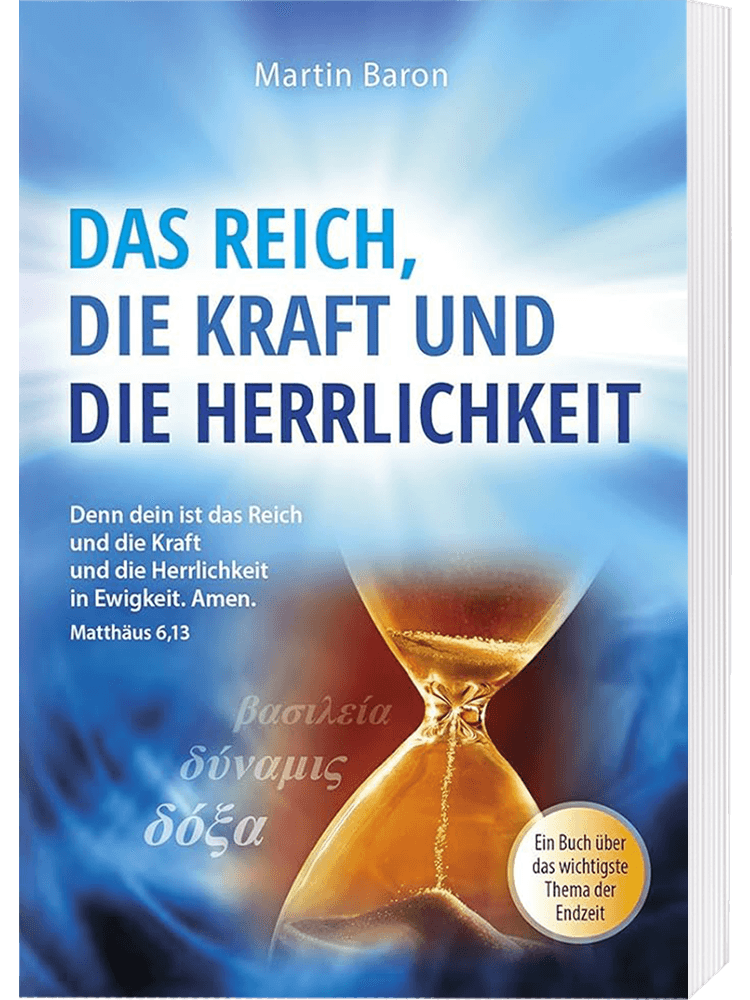 Das Reich, die Kraft und die Herrlichkeit