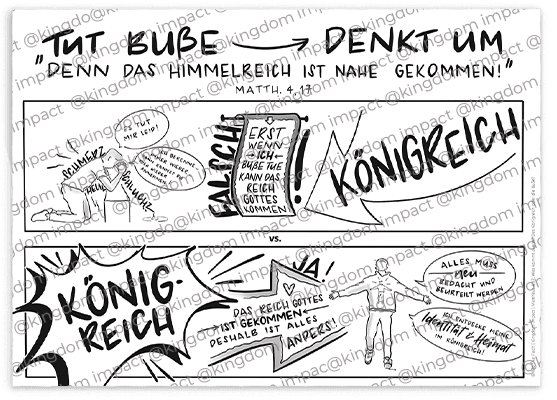 B07) Matthäus 4,17: Was kommt zuerst? Das Königreich oder die Buße?