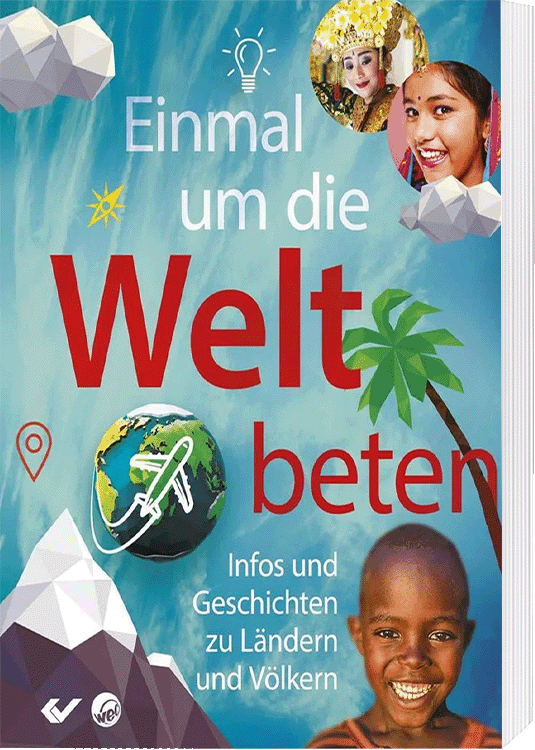 Einmal um die Welt beten