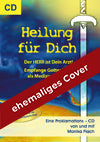 Der Herr, dein Arzt – Heilung für dich
