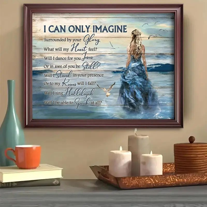 I can only imagine