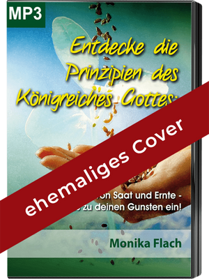 Saat und Ernte im Königreich Gottes