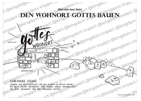 Wohnort Gottes bauen – Bleib kein loser Stein!