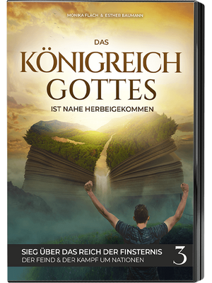 Königreich-Gottes-Serie 3: Sieg über das Reich der Finsternis