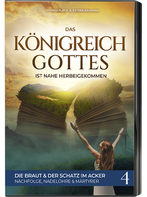 Königreich-Gottes-Serie 4: Die Braut und der Schatz im Acker