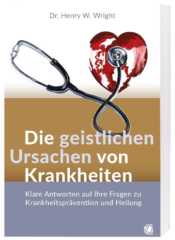 Die geistlichen Ursachen von Krankheiten