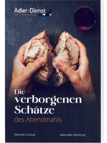 Die verborgenen Schätze des Abendmahls