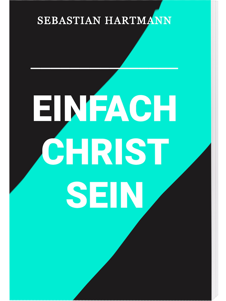 Einfach Christ sein