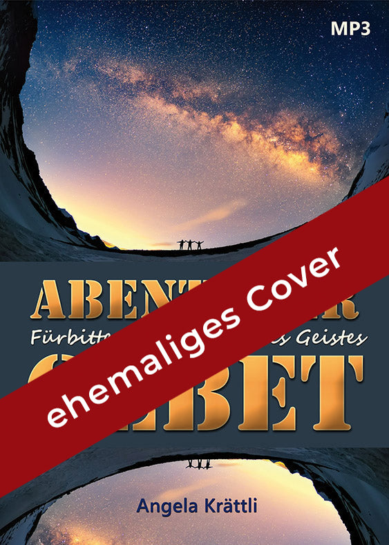 Abenteuer Gebet 2